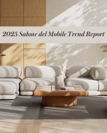 2025 Salone del Mobile Trend Report